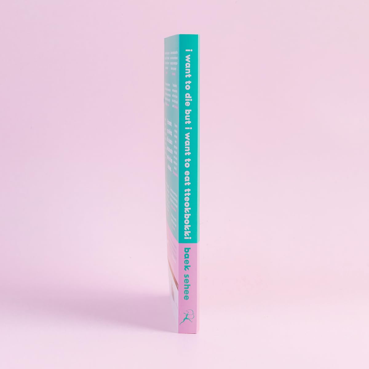 Bloomsbury I Want to Die but I Want to Eat Tteokbokki by Baek Sehee | Paperback | 208 Pages 3