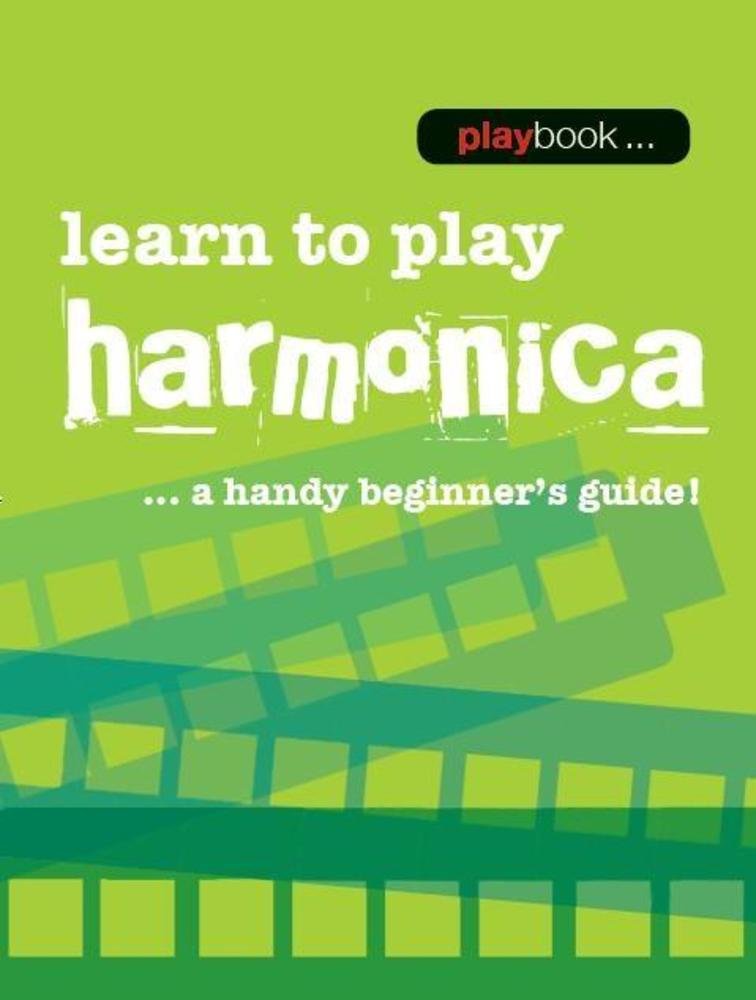 Wise Publications Playbook: Learn To Play Harmonica - Beginner Tuition Guide | Spiral Bound | English 1
