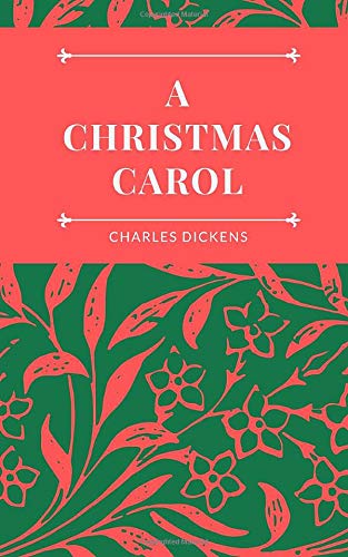 A Christmas Carol by Charles Dickens - Classic Ghost Story | Paperback | 106 Pages 1