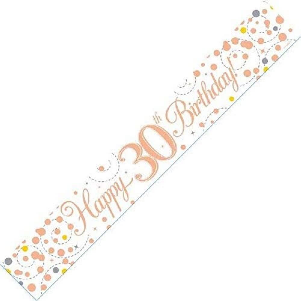 OakTree Sparkling Fizz 30th Birthday Banner - 9ft, White & Rose Gold Holographic