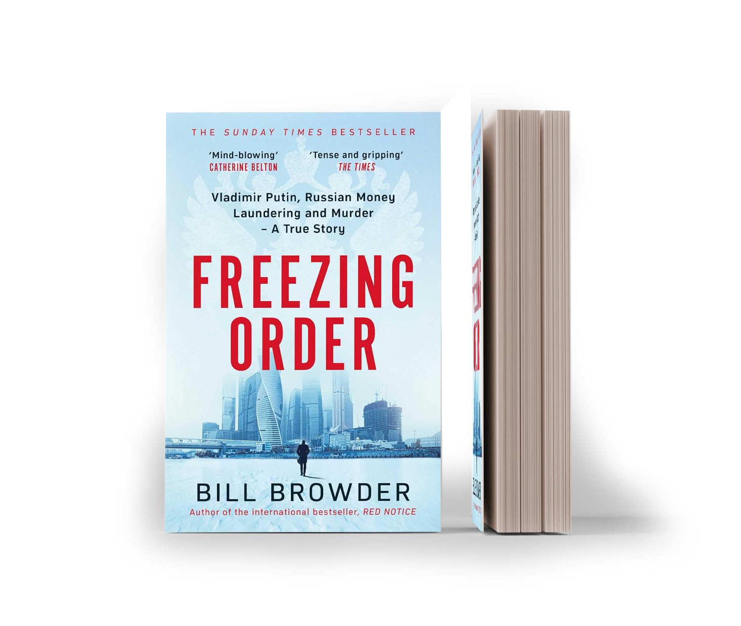 Freezing Order: Vladimir Putin, Russian Money Laundering and Murder - A True Story by Bill Browder | Paperback 2