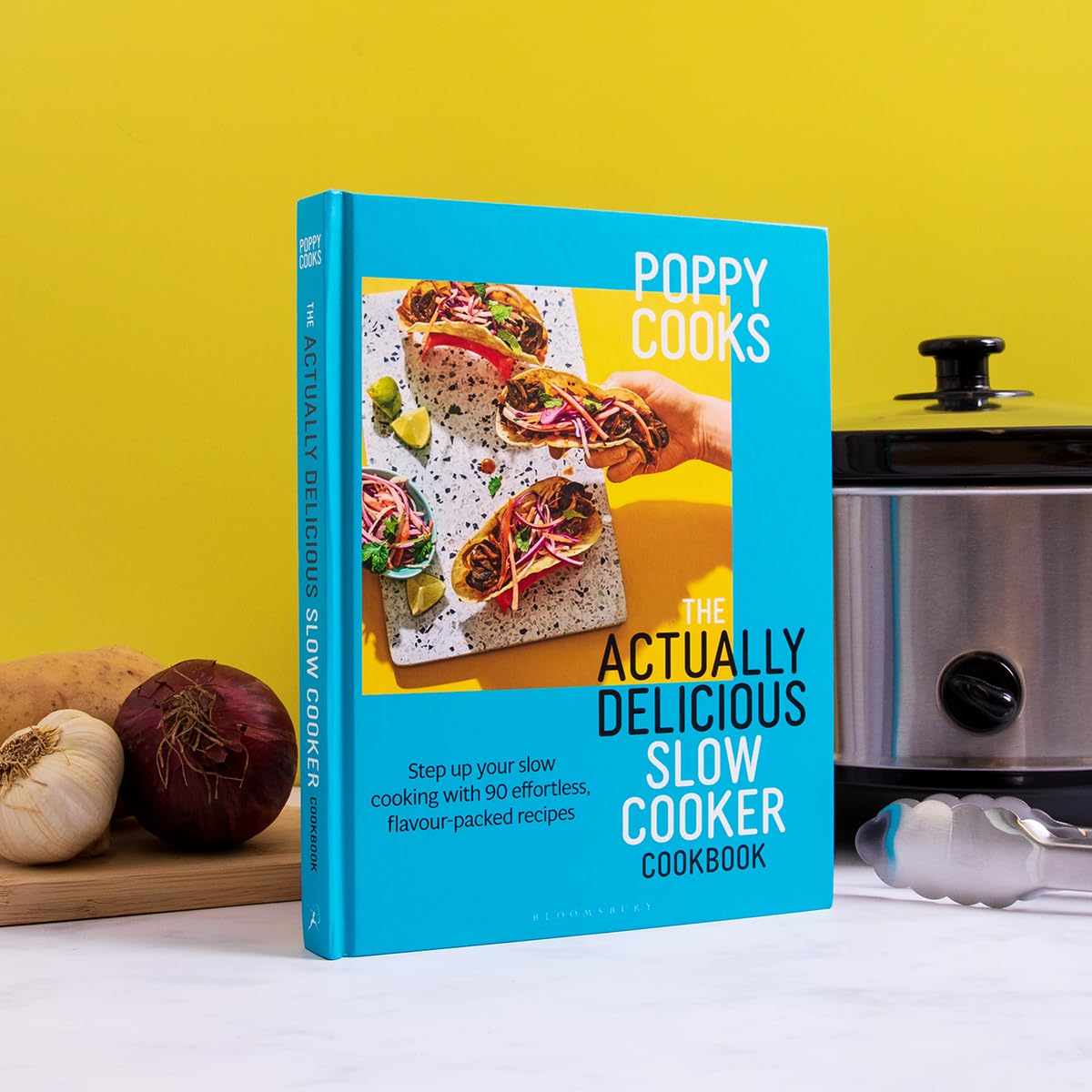 Poppy O'Toole - Poppy Cooks: The Actually Delicious Slow Cooker Cookbook | Hardcover 3