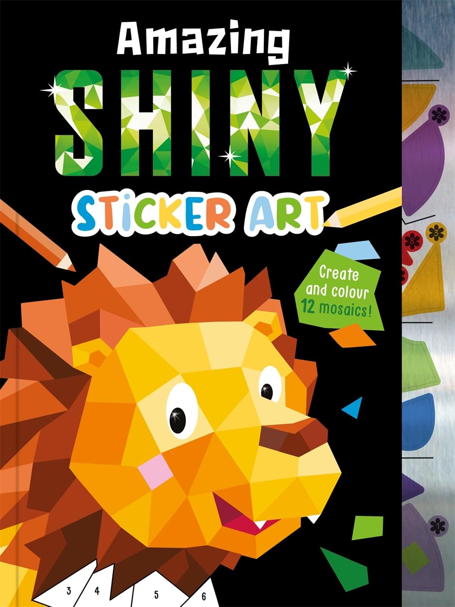 Igloo Books Amazing Shiny Sticker Art (Mosaic Sticker by Numbers) Paperback