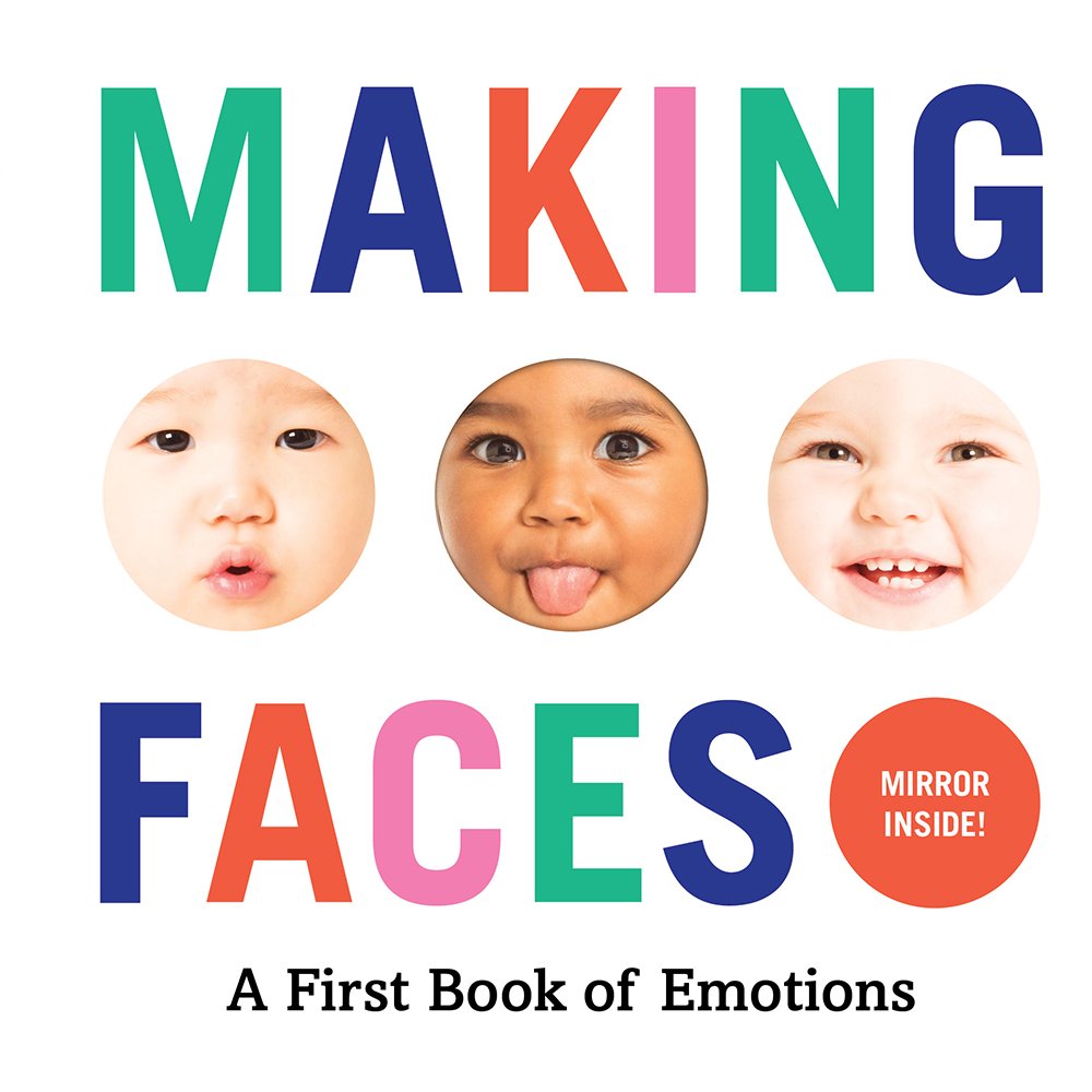 Abrams Appleseed Making Faces: A First Book of Emotions | Board Book | Illustrated