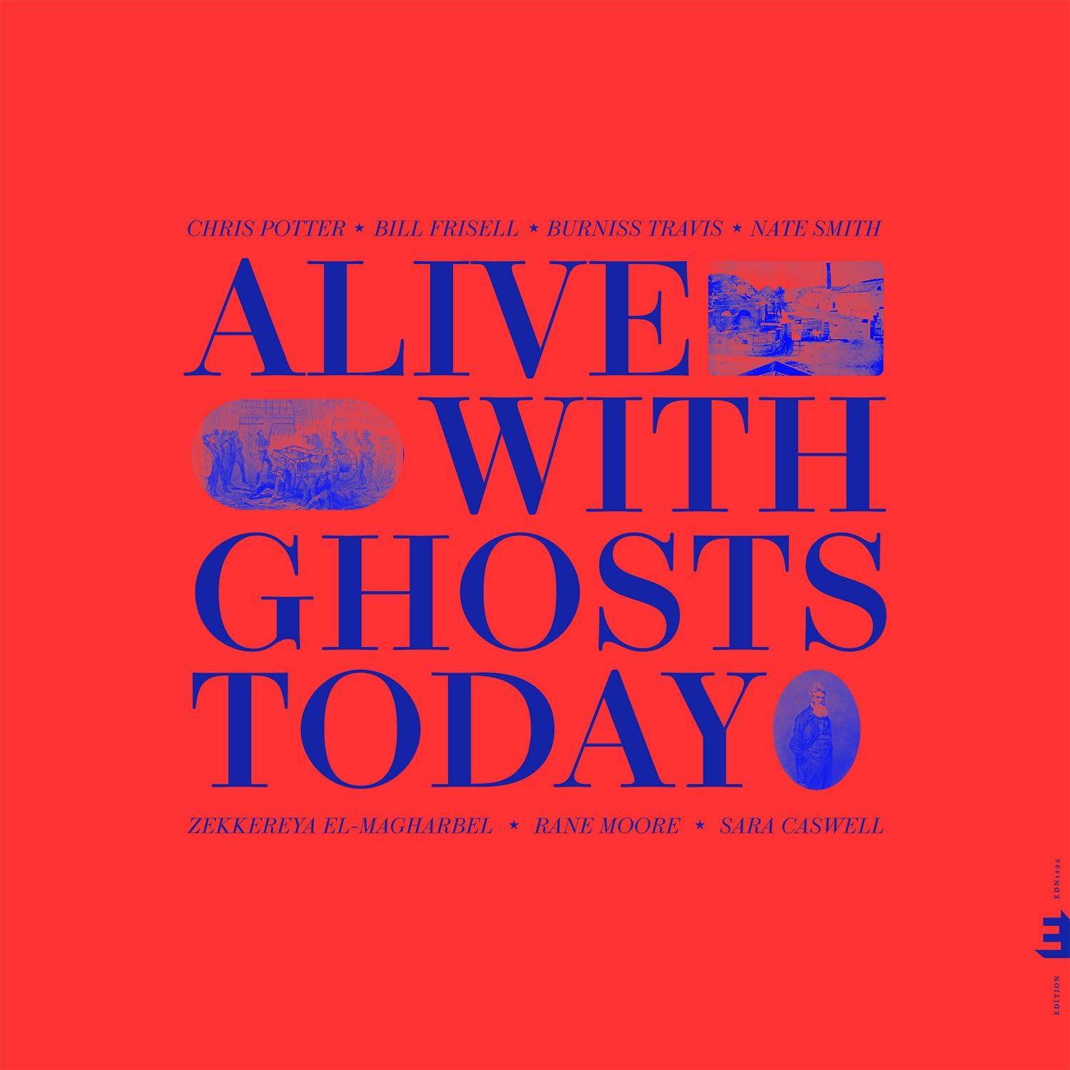 Chris Potter - Alive With Ghosts Today [Vinyl] 1