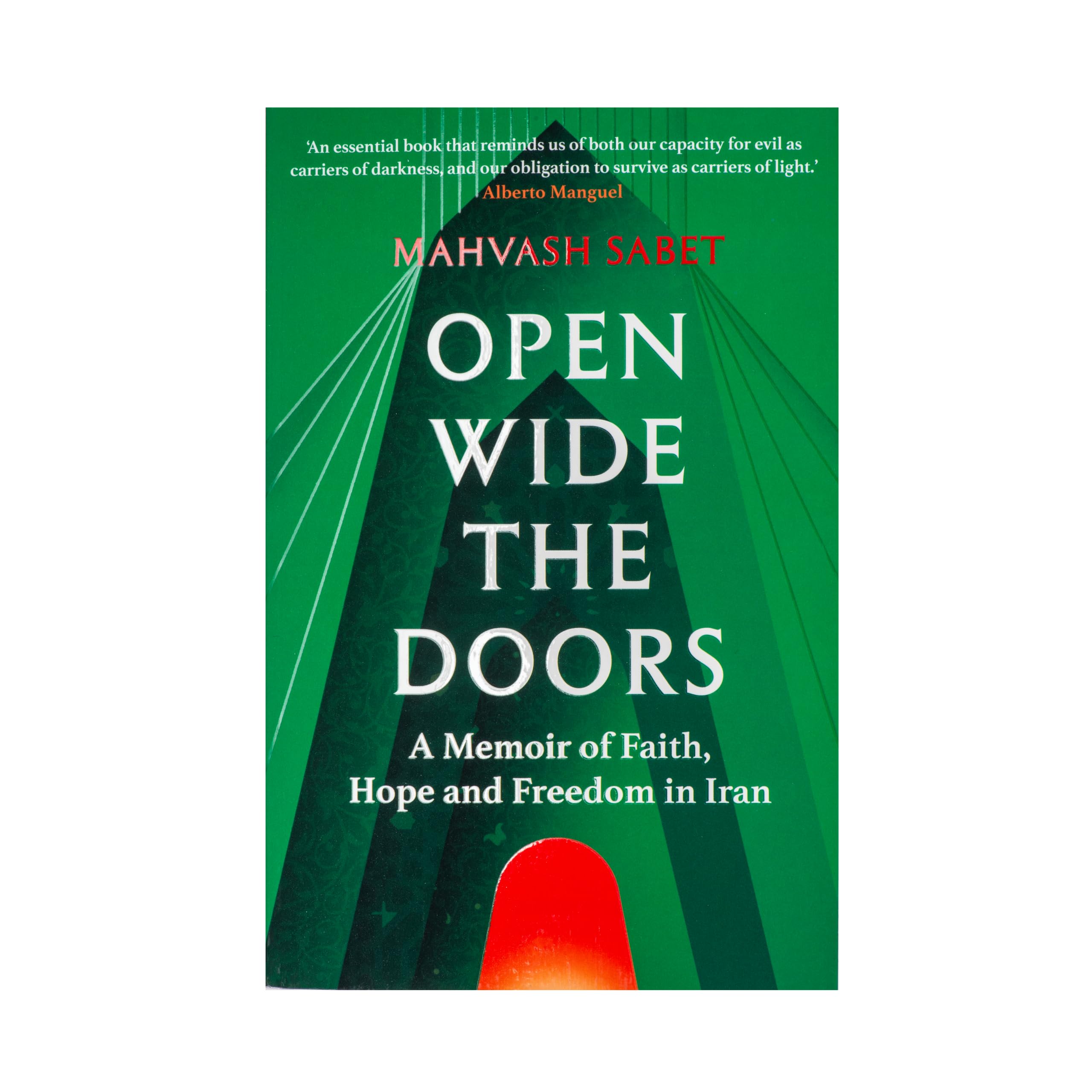 Oneworld Publications Open Wide the Doors: A Memoir of Faith, Hope and Freedom in Iran - Paperback | 416 Pages | English 7