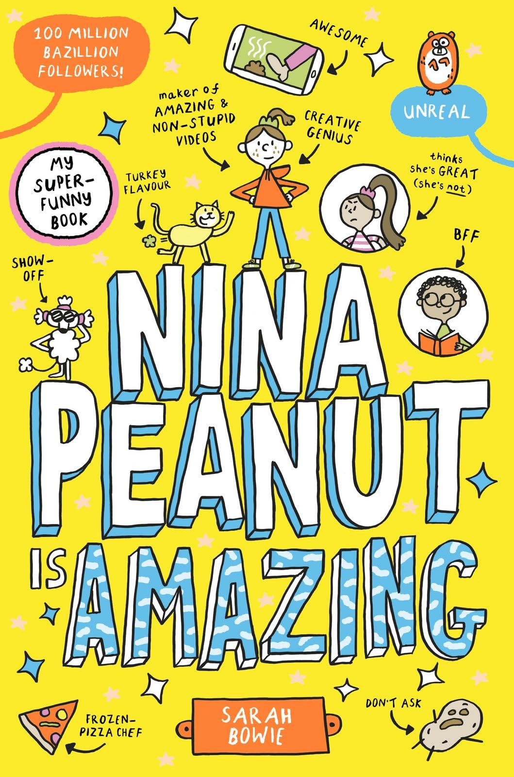 Scholastic Nina Peanut Is Amazing | Funny Full-Colour Story | Ages 8-10 | Paperback