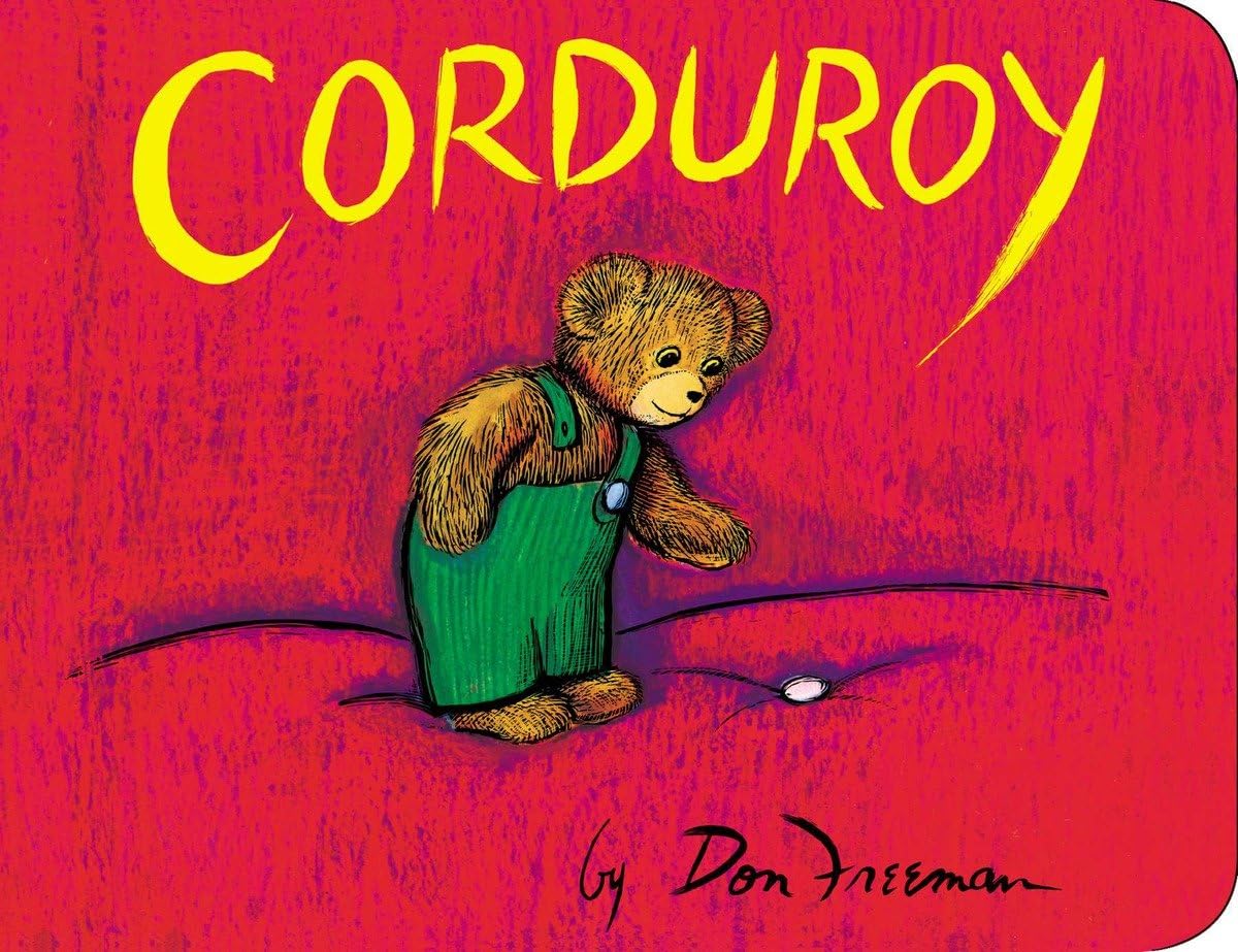 Corduroy by Don Freeman - Classic Children's Literature | Board Book 1