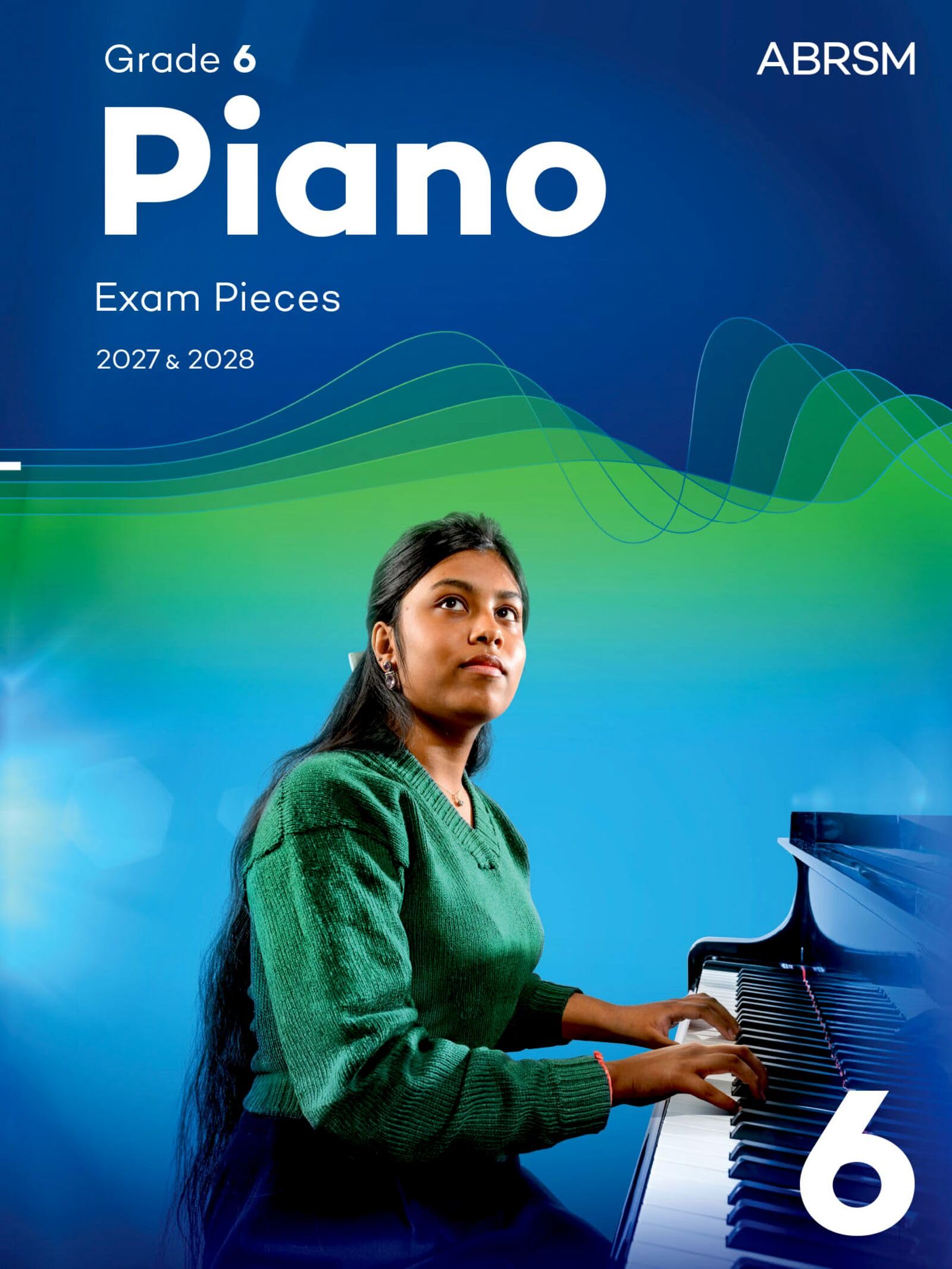 ABRSM Piano Exam Pieces 2027 & 2028 - Grade 6 Sheet Music | English Language