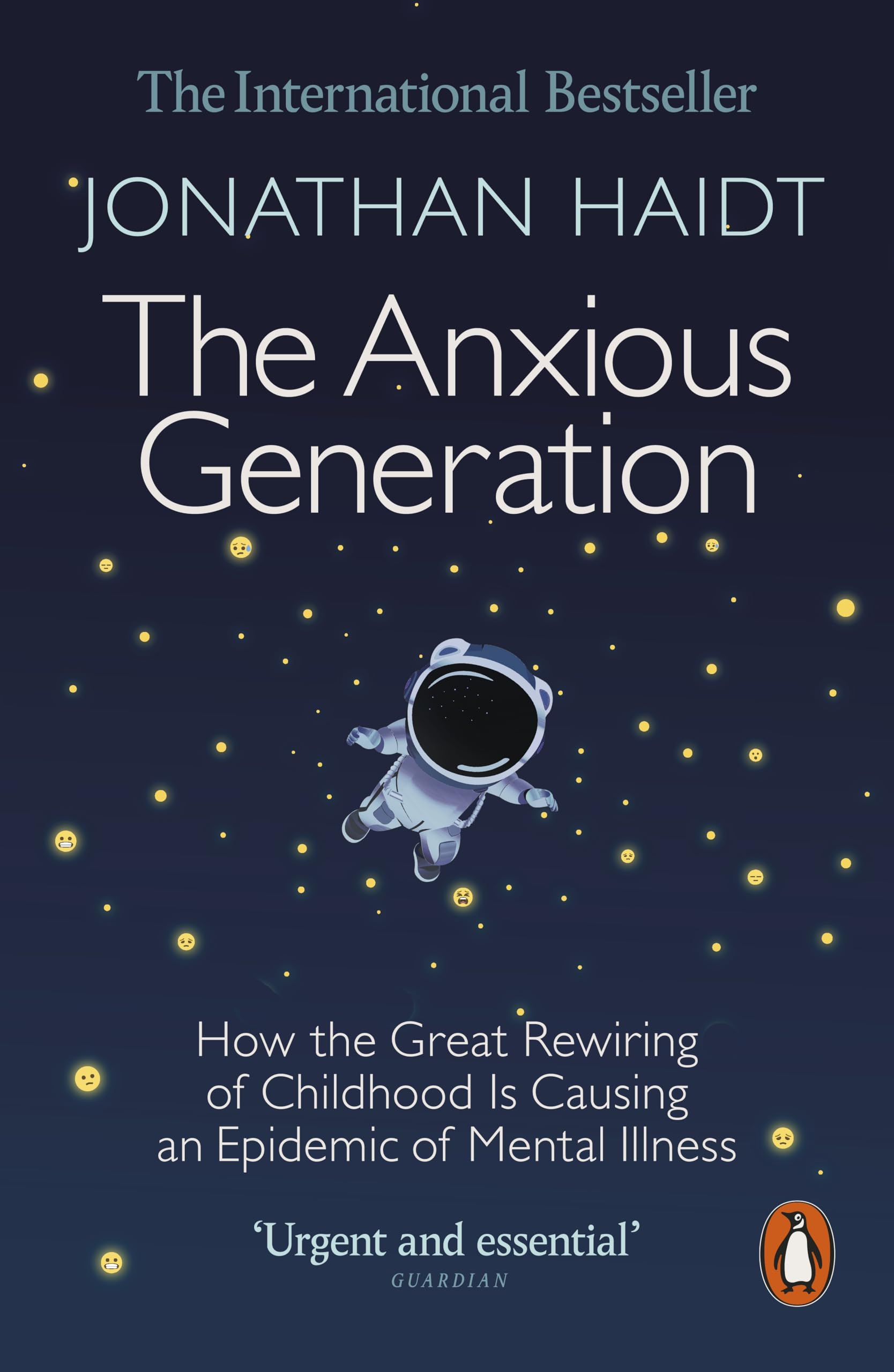 Jonathan Haidt - The Anxious Generation: How the Great Rewiring of Childhood Is Causing an E | Paperback 1