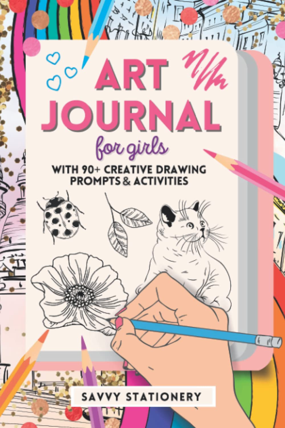 Savvy Stationery Art Journal for Girls - 90+ Art Prompts | Paperback