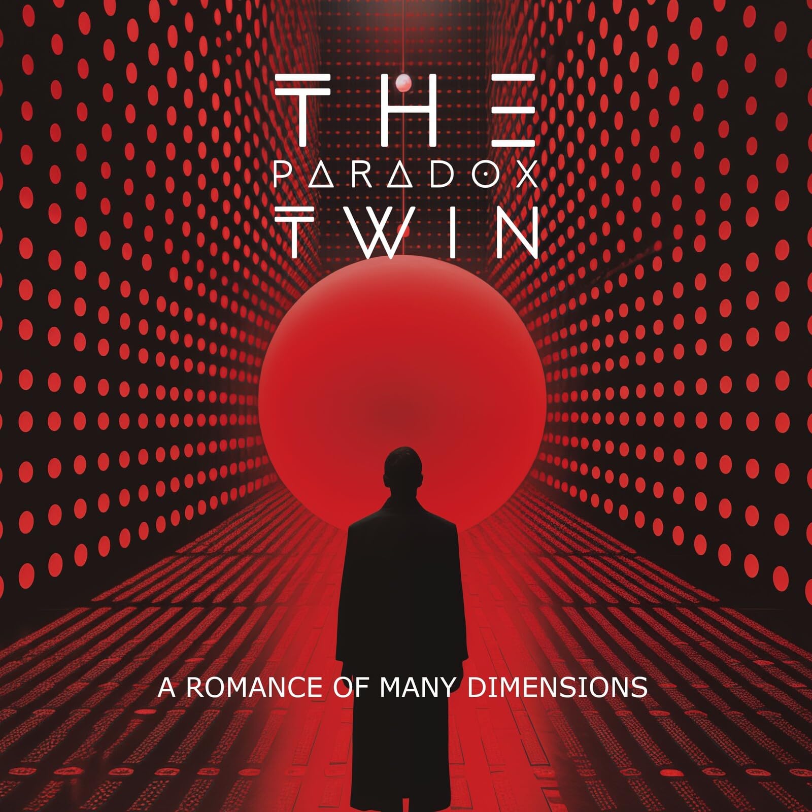 The Paradox Twin - A Romance of Many Dimensions [CD]