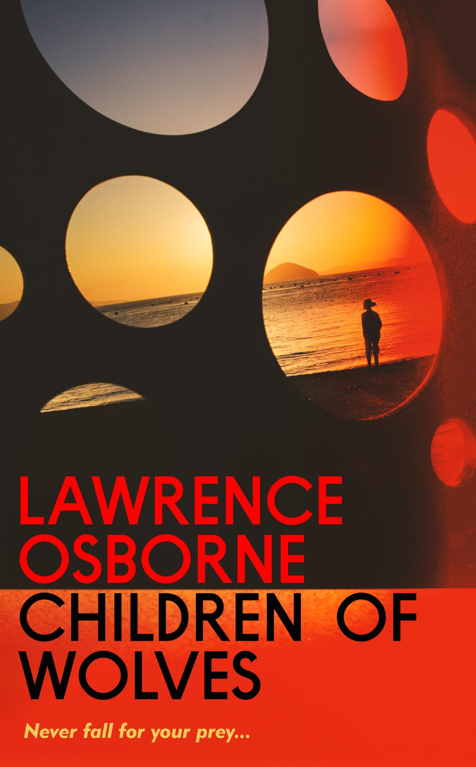 Children of Wolves by Lawrence Osborne - Mystery Novel | Hardcover 1