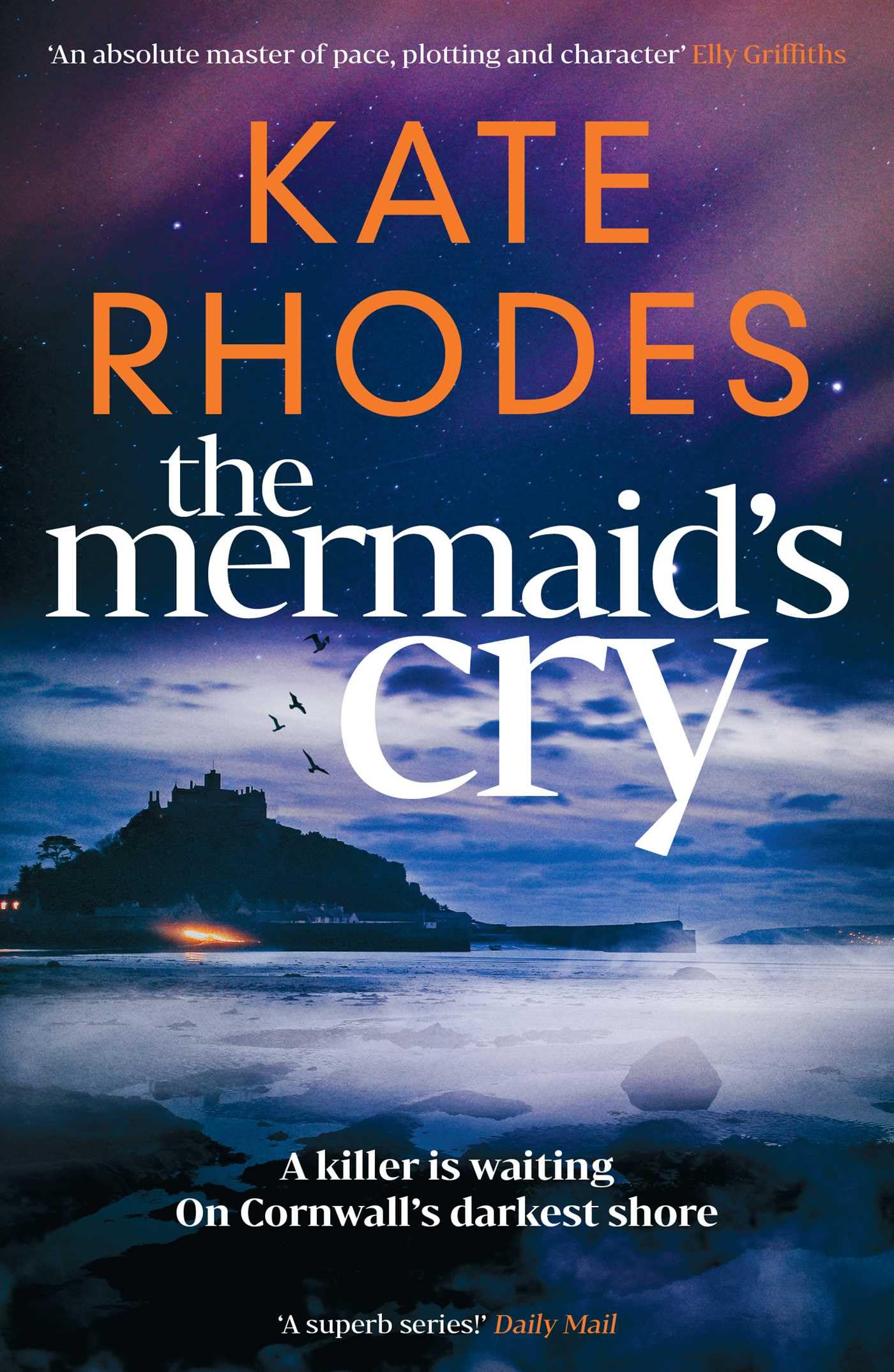 The Mermaid's Cry: DI Ben Kitto Book 9 - A Cornwall Crime & Mystery Novel by Kate Rhodes 1