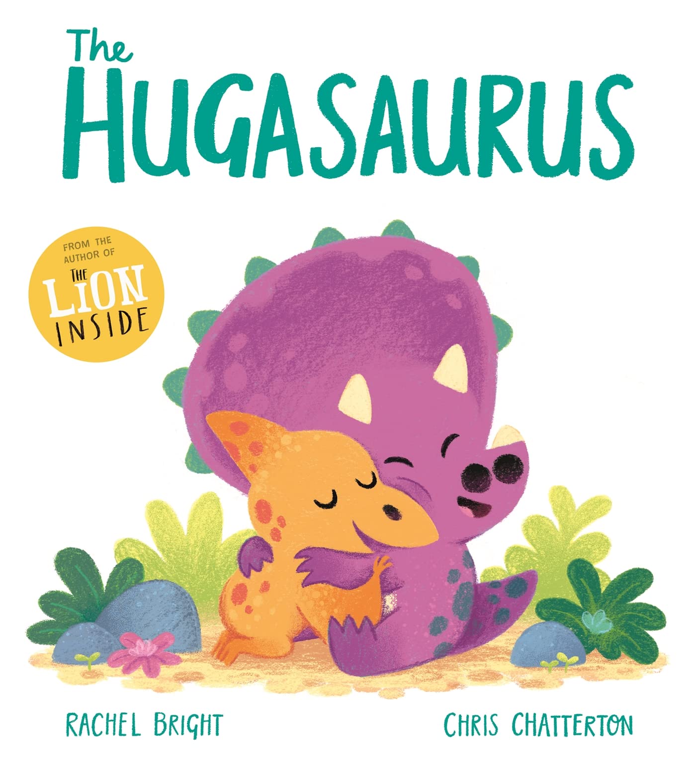 Orchard Books The Hugasaurus by Rachel Bright | Paperback | Ages 2-4