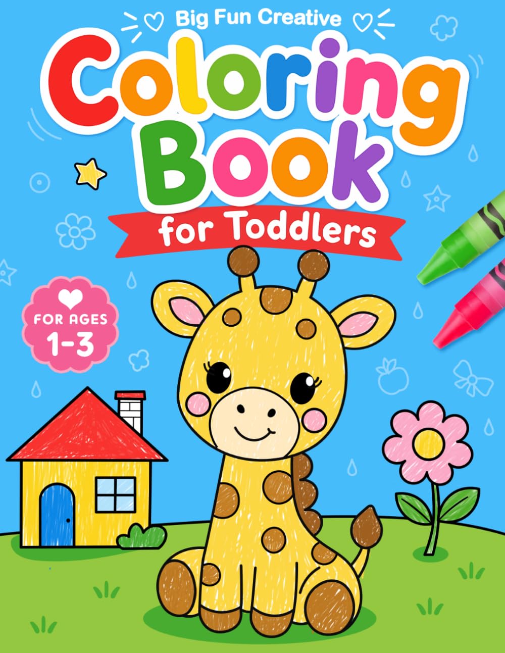 Mia Rainbow Big Fun Creative Coloring Book for Toddlers - 102 Pages | Paperback | Large Print