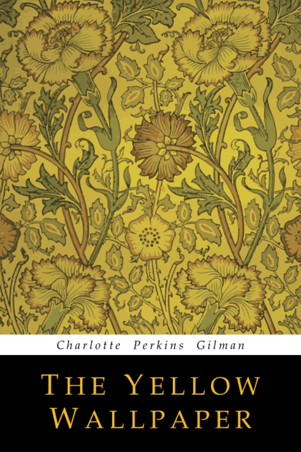 Gilman, Charlotte Perkins - The Yellow Wallpaper | Paperback Short Story