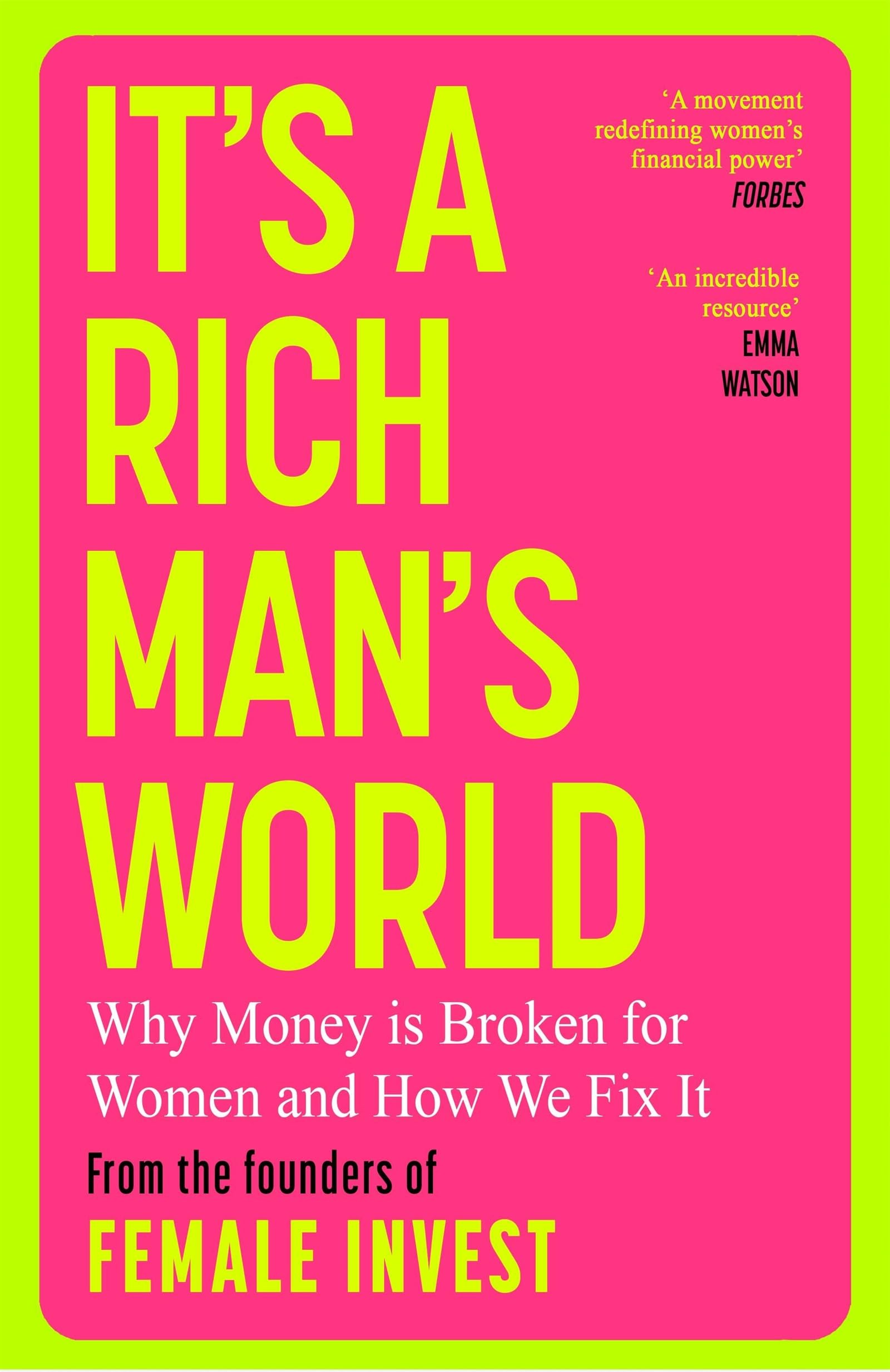 Orion Spring It's a Rich Man's World: Why Money is Broken for Women and How We Fix It | Hardcover 1