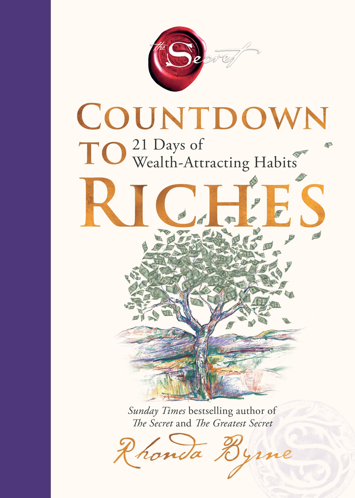 Thorsons Countdown to Riches: 21 Days of Wealth-Attracting Habits | Byrne, Rhonda | Hardcover