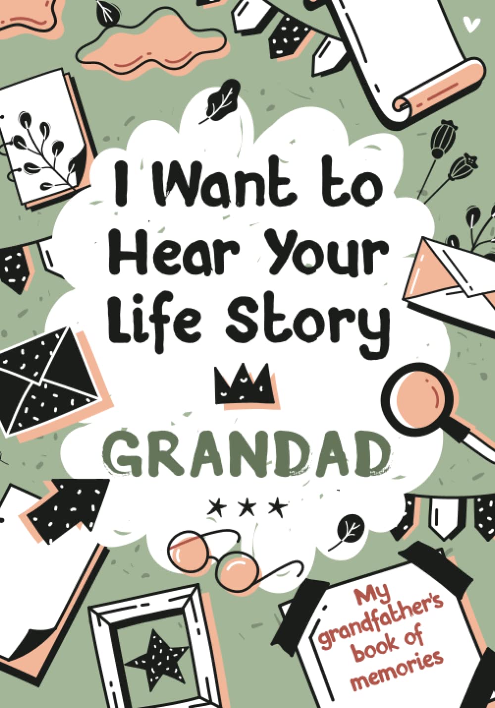 Melia Edition I Want to Hear Your Life Story Grandad - Paperback Guided Memory Book | 108 Pages 1