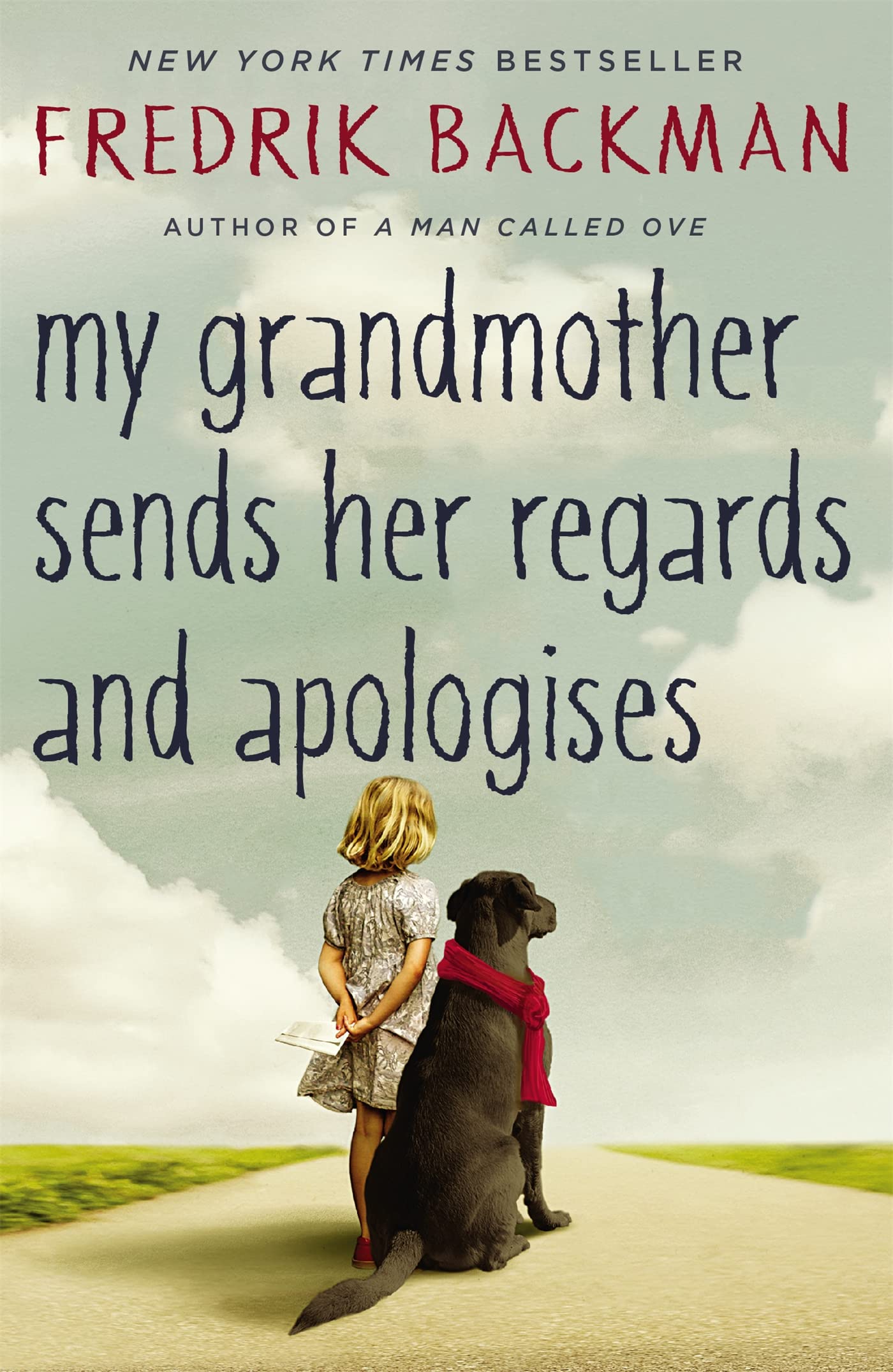Fredrik Backman My Grandmother Sends Her Regards and Apologises - UK Paperback Edition | 368 Pages | English Language 1