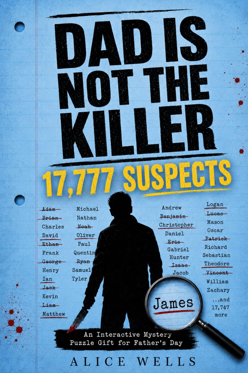 Wells & Murdle - Dad Is Not the Killer: An Interactive Mystery Puzzle Gift | Paperback 1