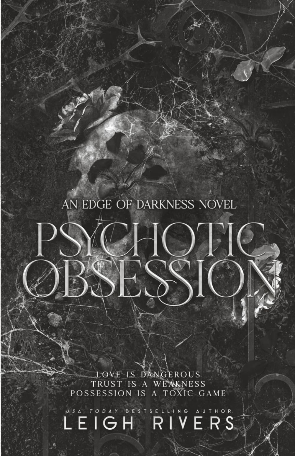 Leigh Rivers - Psychotic Obsession (The Edge of Darkness Trilogy) | Paperback