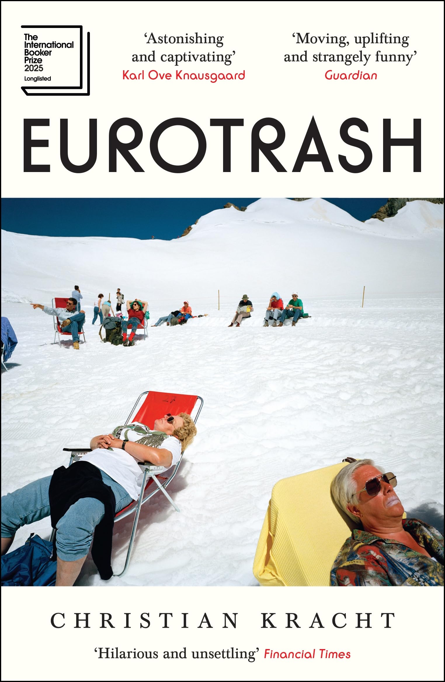 Eurotrash: The internationally bestselling cult hit of the season by Christian Kracht | Paperback | 192 Pages 1
