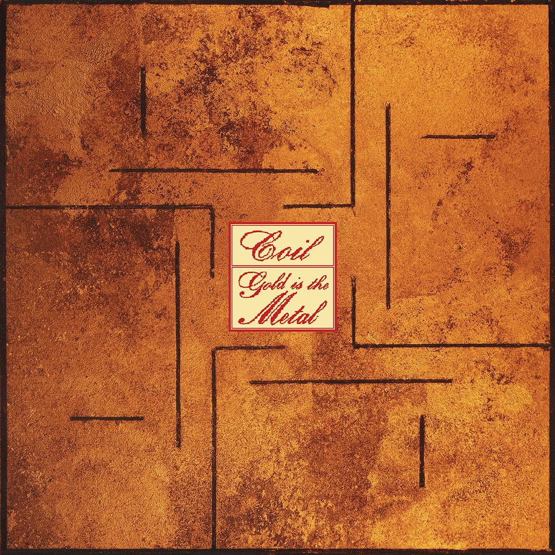 Coil - Gold Is The Metal (With The Broadest Shoulders) [CD]