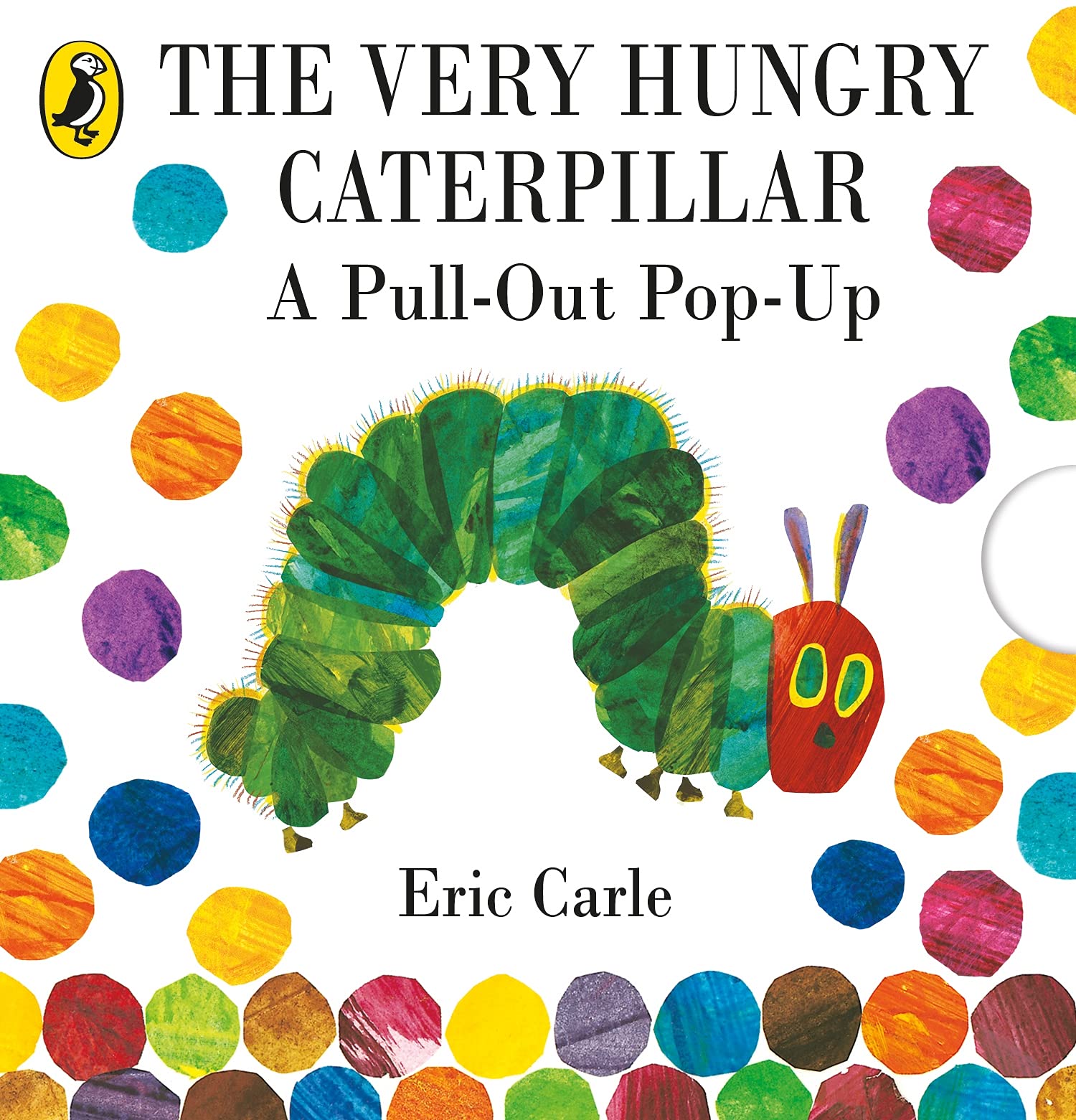Penguin The Very Hungry Caterpillar: A Pull-Out Pop-Up | Hardcover | English