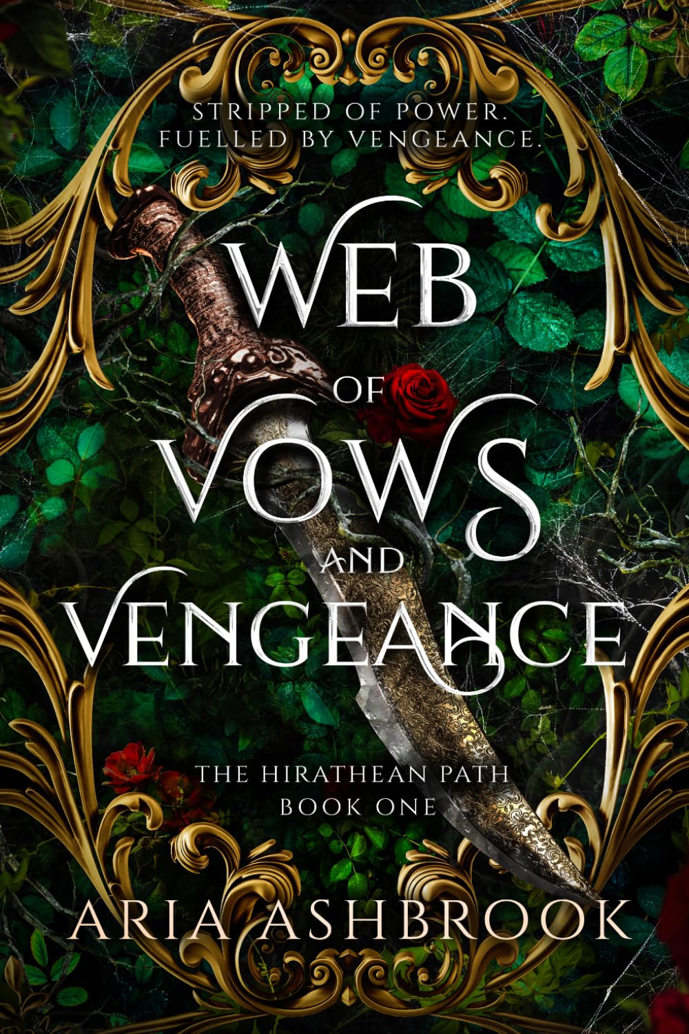 Web of Vows and Vengeance: A Dark Enemies To Lovers Fantasy Romance Novel | Paperback