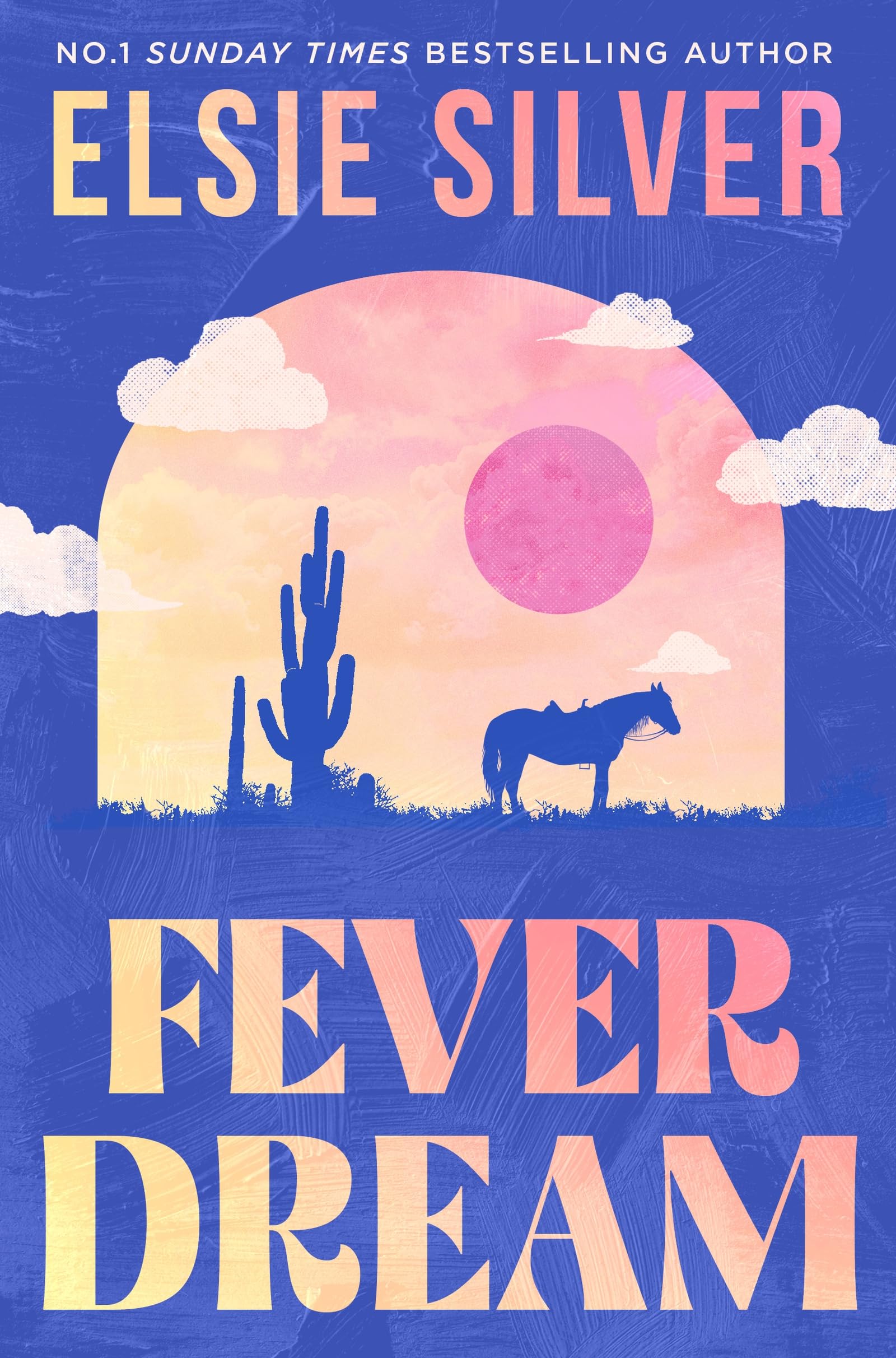 Elsie Silver - Fever Dream | Contemporary Romance Paperback