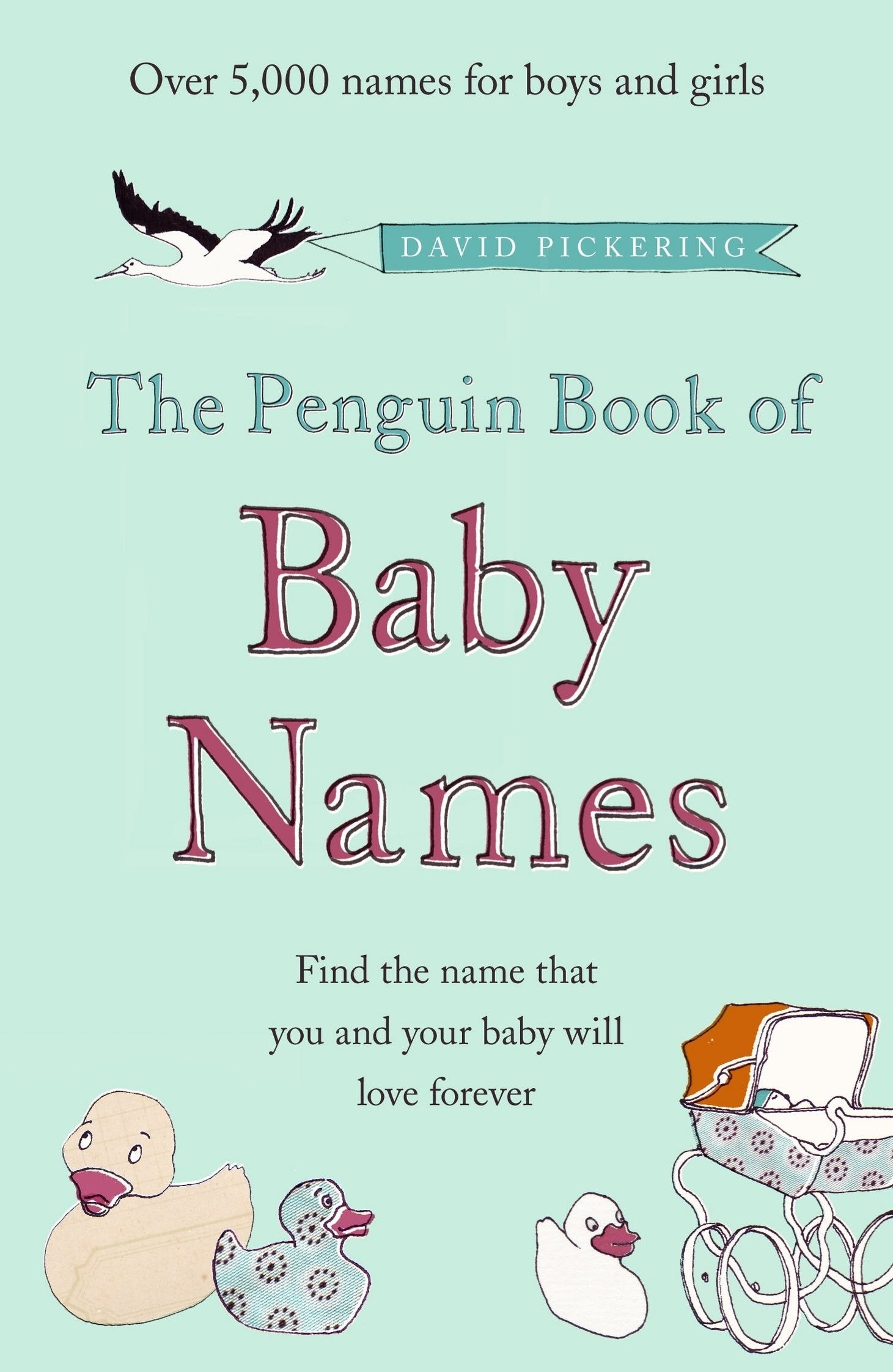 Penguin The Penguin Book of Baby Names - A-Z Guide | 448 Pages | Paperback 1