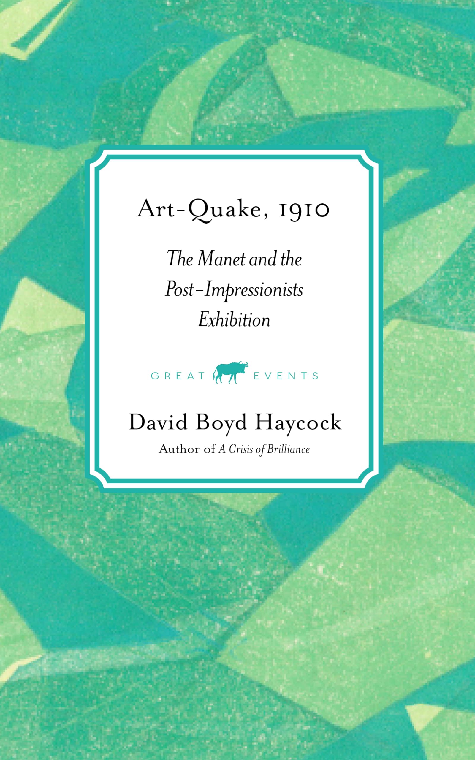 Old Street Art-Quake, 1910: The Manet and the Post-Impressionists Exhibition | Hardcover