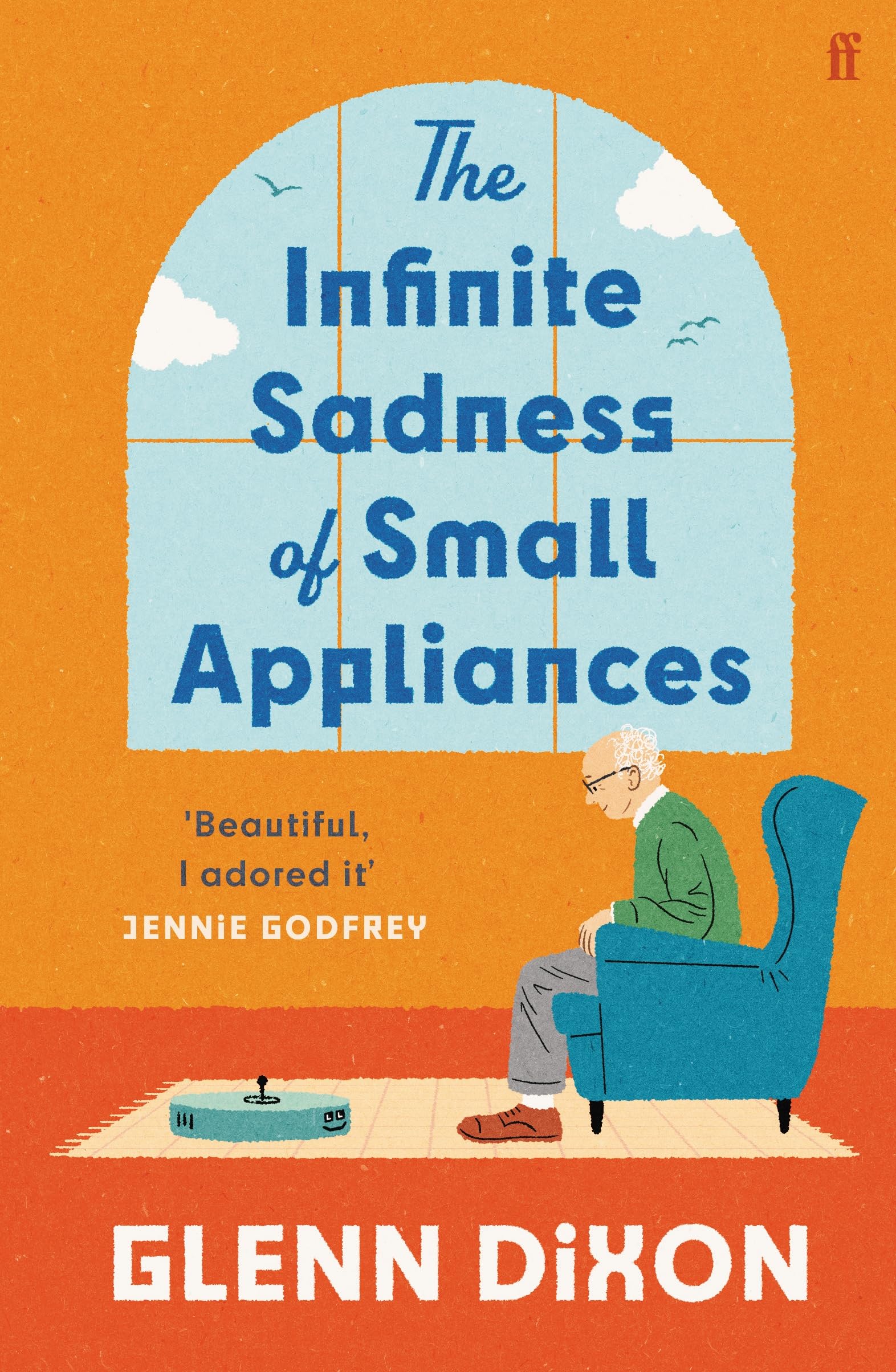 The Infinite Sadness of Small Appliances by Glenn Dixon - A Heartwarming Sci-Fi Novel 1