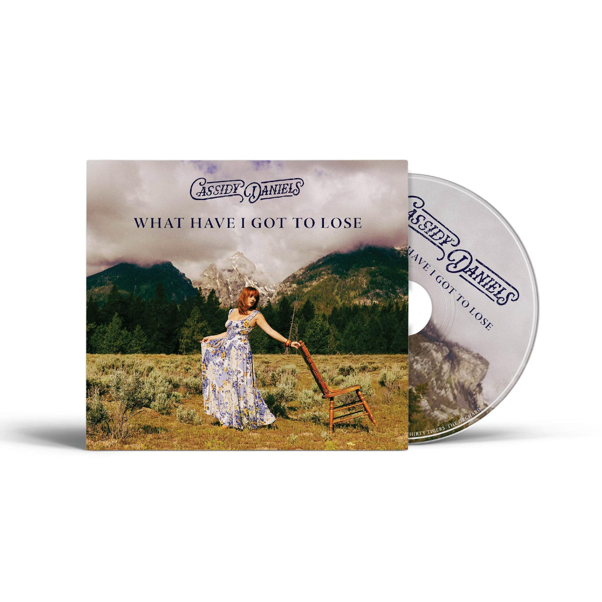 Cassidy Daniels - What Have I Got To Lose [CD]