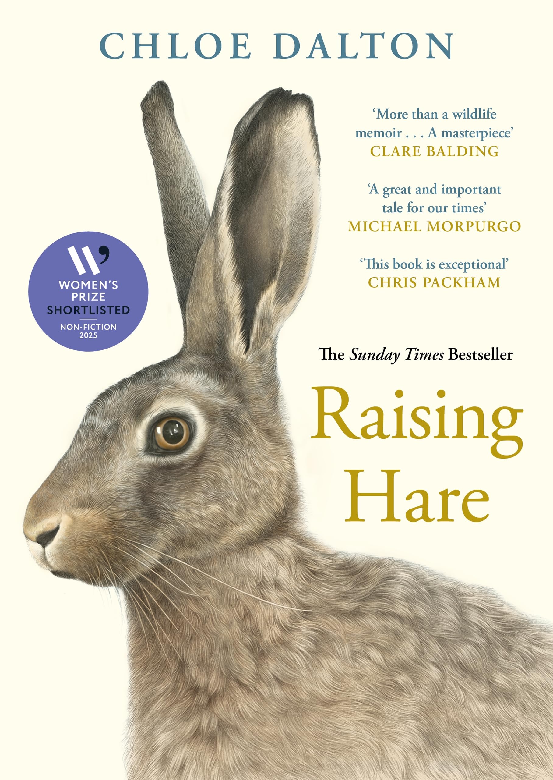 Chloe Dalton - Raising Hare: The heart-warming true story of an unlikely friendship | Hardcover