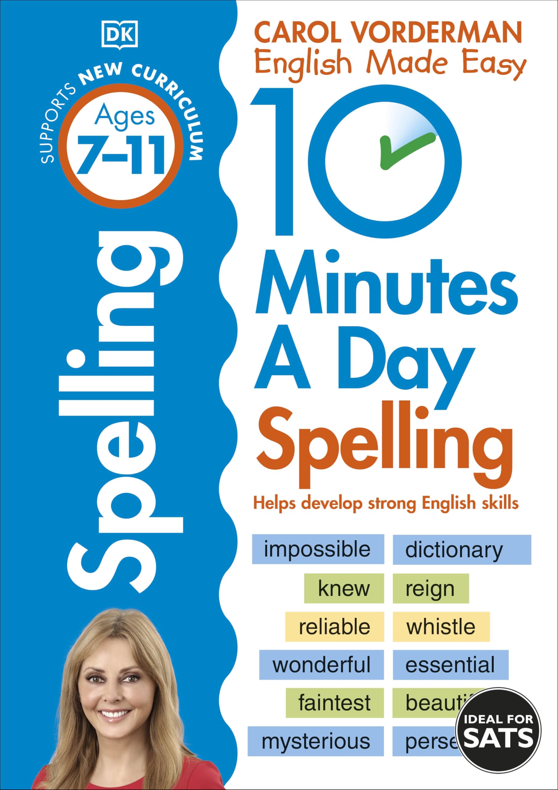 Penguin 10 Minutes A Day Spelling Workbook - Ages 7-11 | Supports National Curriculum | Carol Vorderman
