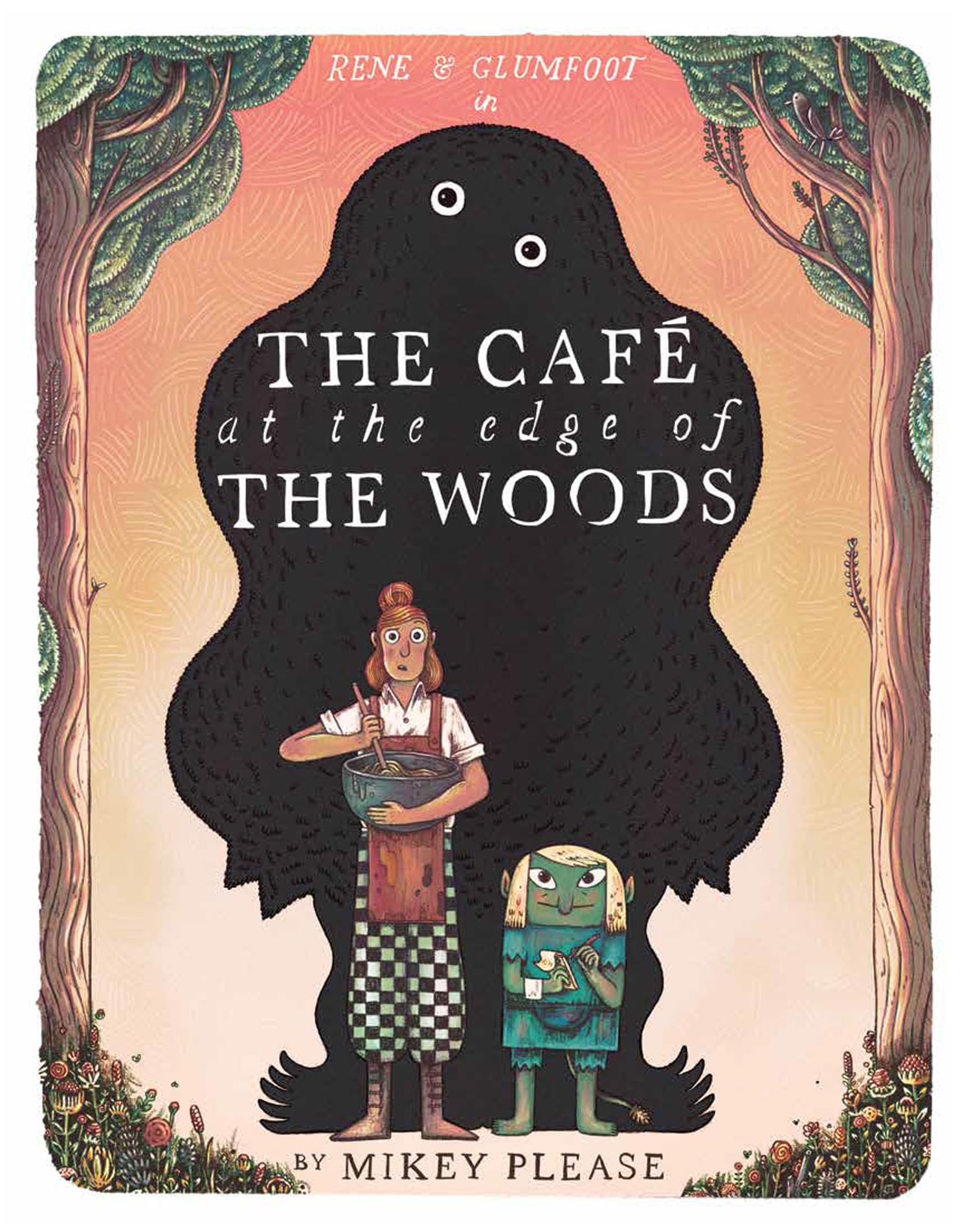 Mikey Please The Café at the Edge of the Woods - Picture Book | 48 Pages | Ages 3-6 1
