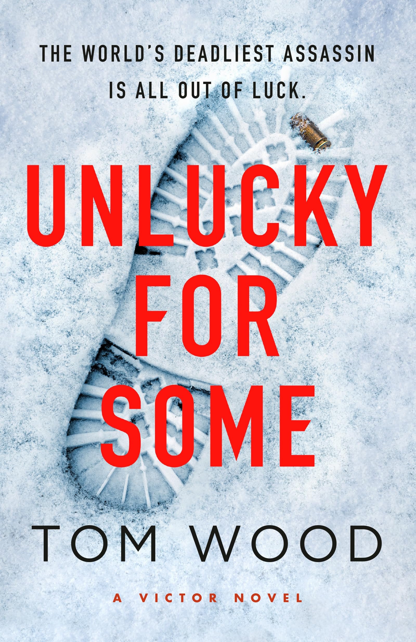 Tom Wood - Unlucky for Some (Victor Book 13) | Paperback | 528 Pages 1