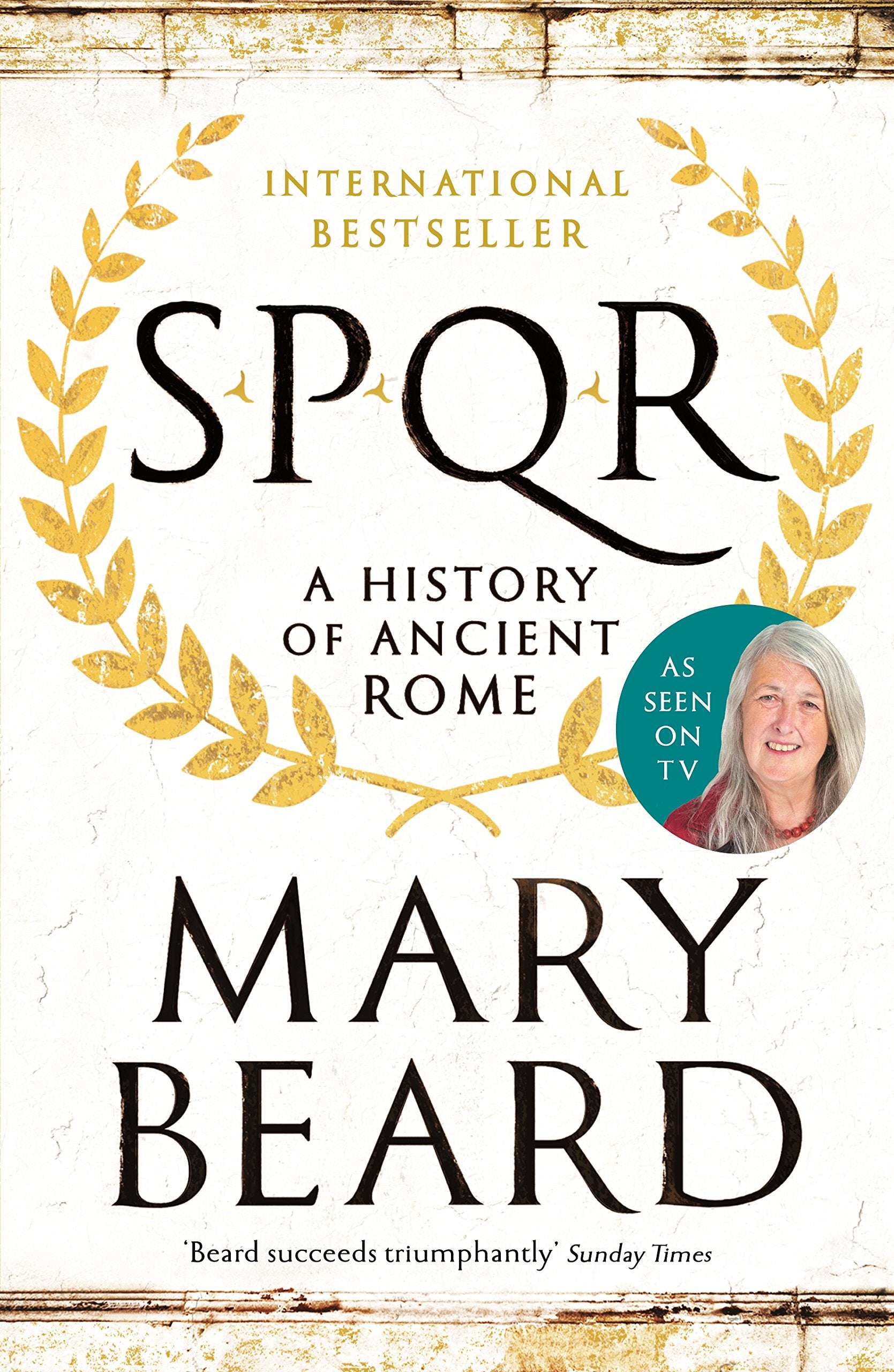 Profile Books SPQR: A History of Ancient Rome by Professor Mary Beard | Paperback