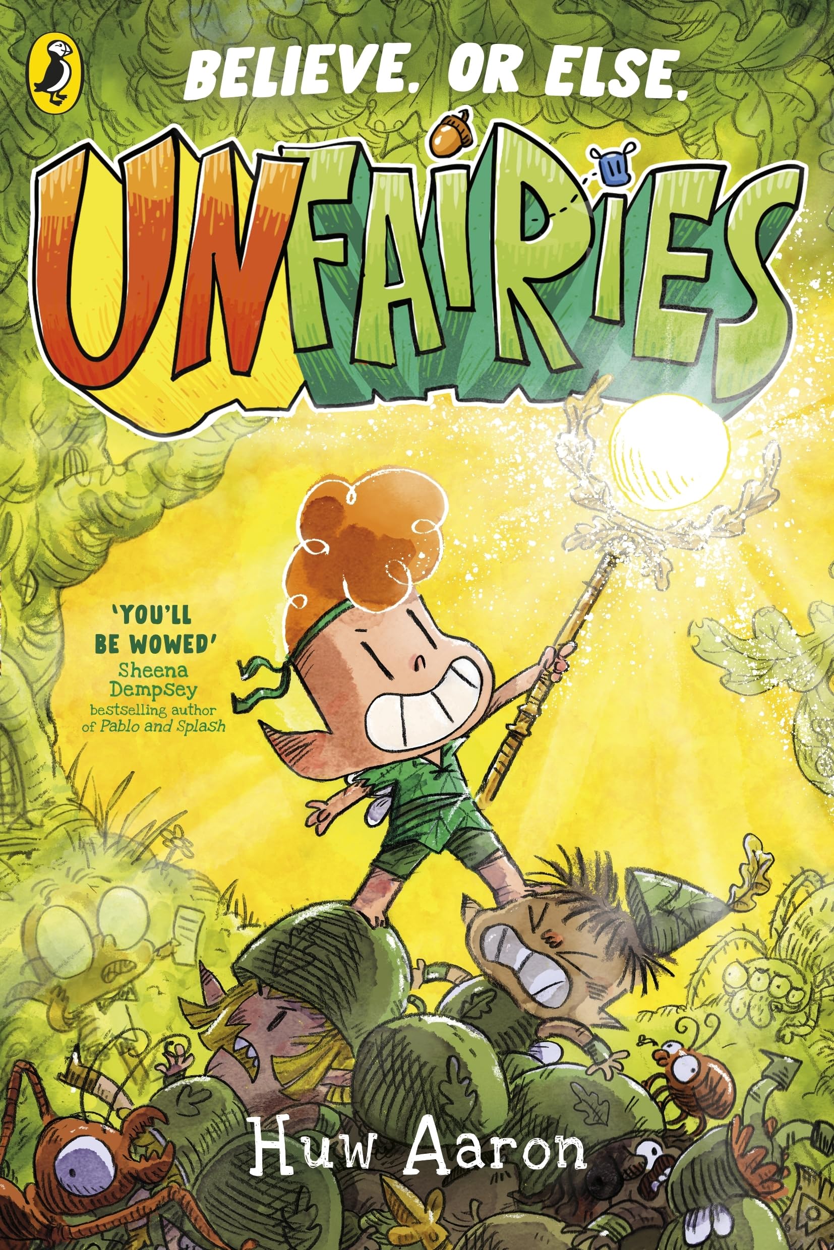 Puffin Unfairies Graphic Novel | Humorous Fiction for Ages 7-9 | Paperback