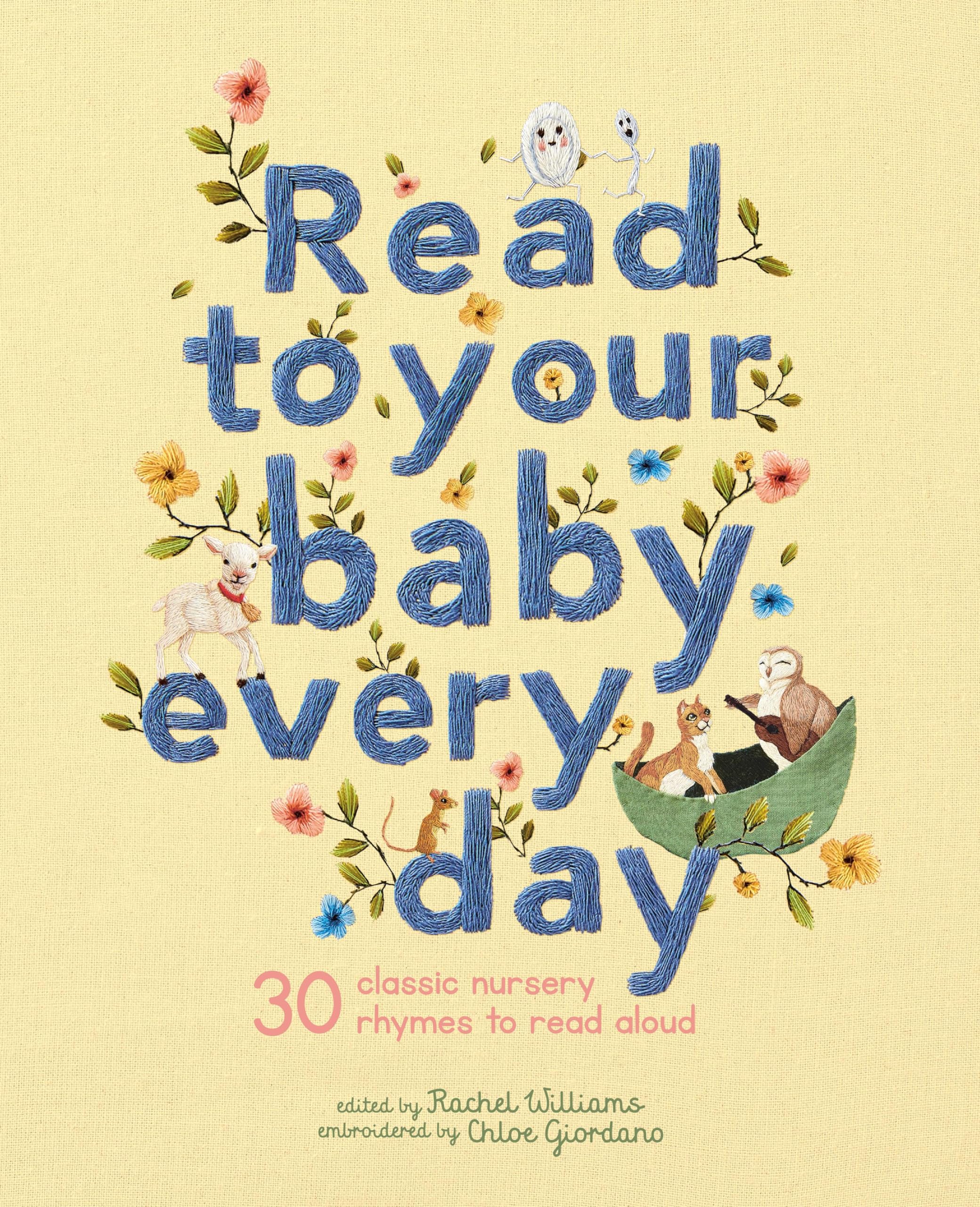 Bloomsbury Read to Your Baby Every Day - 30 Classic Nursery Rhymes | Hardcover | English