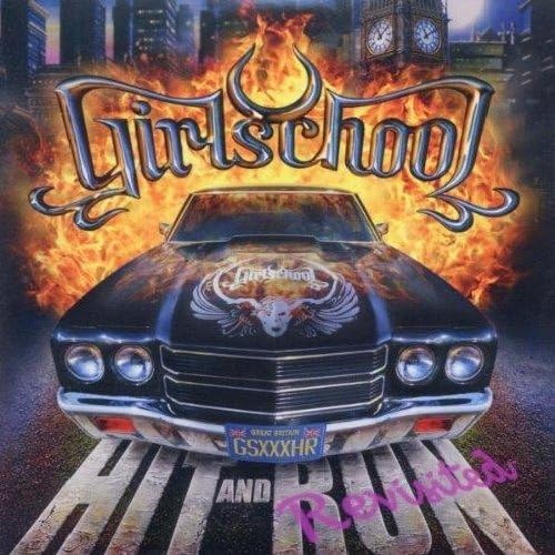 Girlschool – Hit And Run – Revisited [CD]