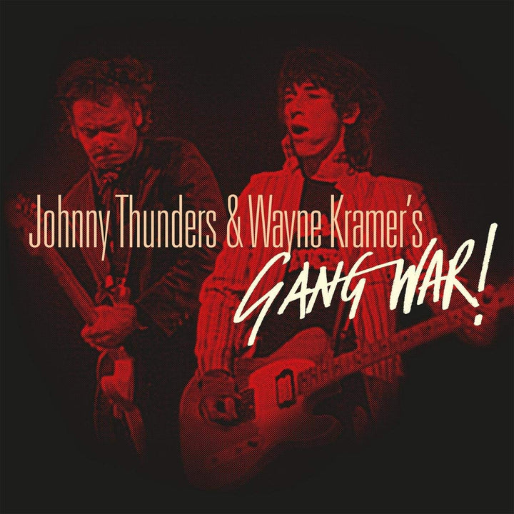 Johnny Thunders Wayne Kramer – Gang War! [Audio-CD]