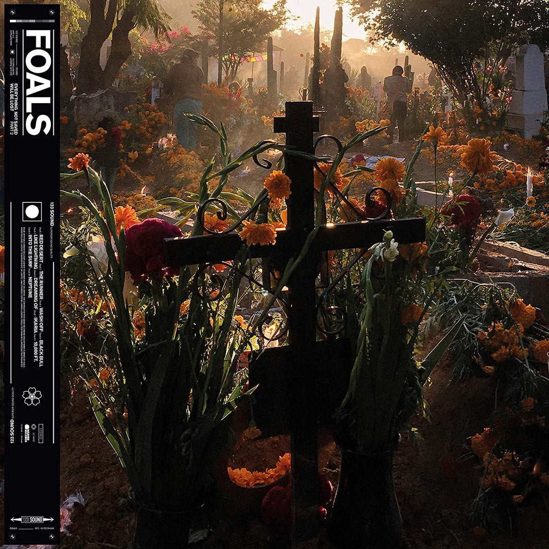 Everything Not Saved Will Be Lost Teil 2 – Foals [VINYL]
